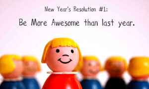 be more awesome
